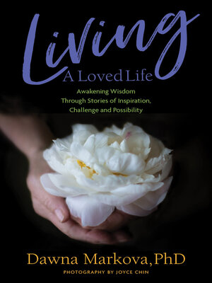 cover image of Living a Loved Life